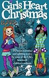 Girls Heart Christmas by Jo Cotterill