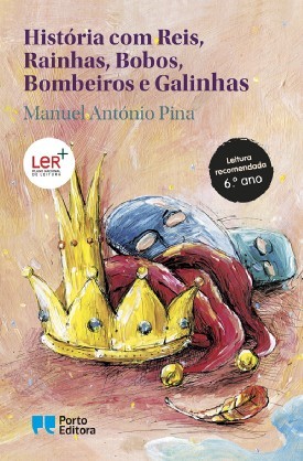 História com Reis, Rainhas, Bobos, Bombeiros e Galinhas e A Guerra do Tabuleiro de Xadrez (Paperback)