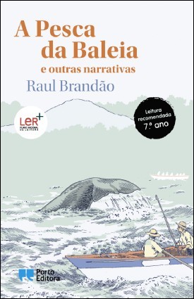 A pesca da baleia e outras narrativas