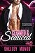 Claimed & Seduced (House Of...