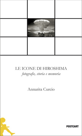 le icone di hiroshima (Unknown Binding)