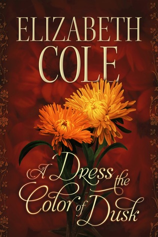 A Dress the Color of Dusk (Regency Rhapsody, #5)