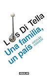 Los Di Tella: Una familia, un país