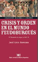 Crisis y orden en el mundo feudoburgués (Paperback)