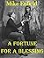 A Fortune for a Blessing (K...