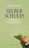 Selber schuld! Ei...
