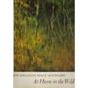 New England's White Mountains: At home in the wild (The Earth's wild places)
