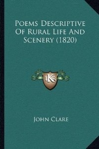 Poems Descriptive of Rural Life and Scenery
