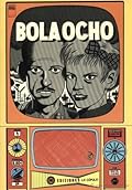 Bola Ocho, 4