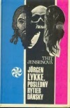 Jørgen Lykke, posledný rytier dánsky (Hardcover)