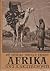 Afrika snů a skutečnosti 1