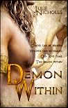 Demon Within by Julie Nicholls Demon Within by Julie Nicholls