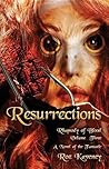 Resurrections by Roz Kaveney