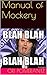 Manual of Mockery