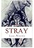 Stray