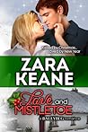 Love and Mistletoe by Zara Keane Love and Mistletoe by Zara Keane