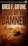 Oasis of the Damned by Greg F. Gifune