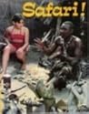 Safari! (Books for World Explorers) Safari! (Books for World Explorers)