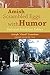 Amish Scrambled Eggs with Humor: Bed-and-Breakfast Fables