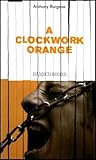 A Clockwork Orange