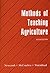 Methods of Teaching Acriculture (2nd Edition)