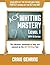 ACT Writing Mastery Level 1 by Craig Gehring