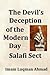The Devil's Deception of the Modern Day Salafi Sect