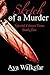 Sketch of a Murder: Book 1,...