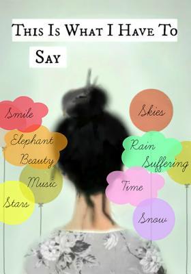This Is What I Have to Say: The Movellas Poetry Competition