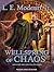 Wellspring of Chaos (The Saga of Recluce, #12)