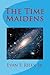 The Time Maidens