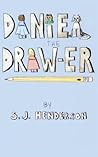 Daniel the Draw-er by S.J. Henderson