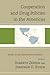Cooperation and Drug Policies in the Americas: Trends in the Twenty-First Century (Security in the Americas in the Twenty-First Century)