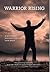 Warrior Rising: A Soldier's...