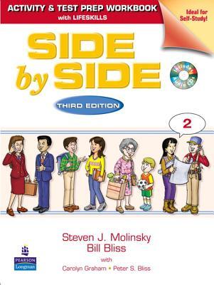 Side by Side Plus Level 2: Activity & Test Prep Workbook with Lifeskills (with 2 Audio CDs) 3rd Ed