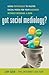 Got Social Mediology?: Usin...