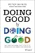 Doing Good By Doing Good: W...