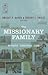 The Missionary Family: Witness, Concerns, Care (Evangelical Missiological Society)