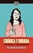 Crónica y mirada. Aproximaciones al periodismo narrativo by María  Angulo
