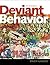 Deviant Behavior by Erich Goode Emeritus