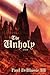 The Unholy, A Novel