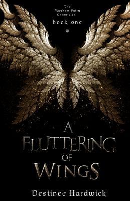 A Fluttering of Wings (The Mayhem Fairy Chronicles, #1)