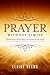 Prayer Without Limits: Expanding Your Relationship with God