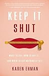 Keep It Shut by Karen Ehman