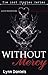 Without Mercy (The Lost Sto...