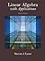 Linear Algebra with Applica...