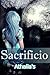 Sacrificio (Spanish Edition)