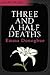 Three and a Half Deaths