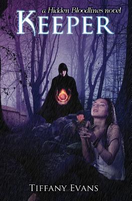 Keeper (Hidden Bloodlines, Volume 1)