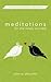 Meditations for the Newly M...